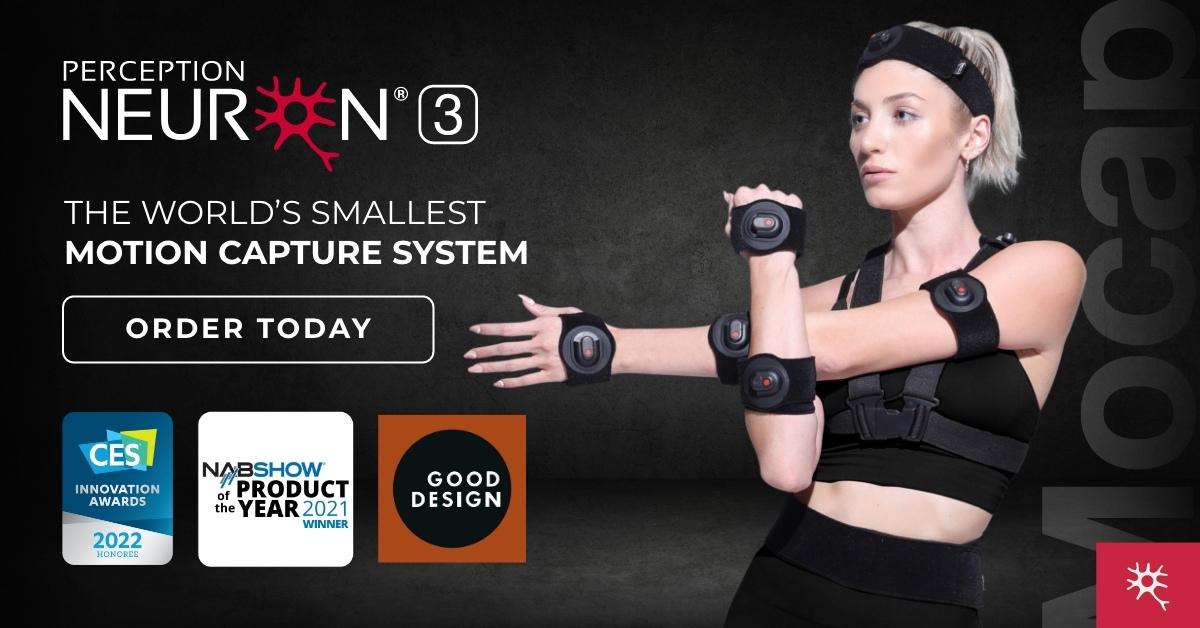 Perception Neuron 3 - The world's Smallest Motion Capture System - Order Today